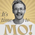 It’s Time to MO! It’s Time to MO!