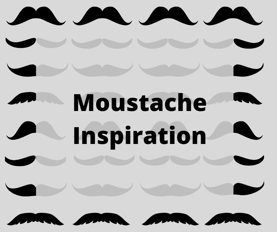 Moustache Inspiration