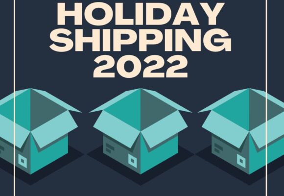 2022 Holiday Shipping Guide