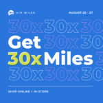 AirMiles® 30x the Points Event Begins Now!